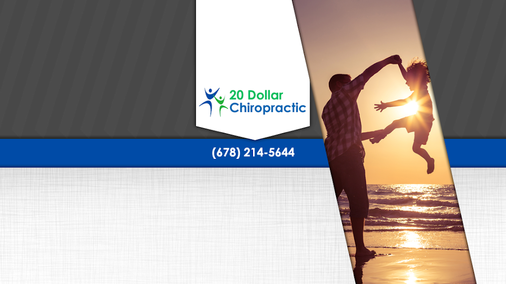 20 Dollar Chiropractic – Woodstock – Towne Lake